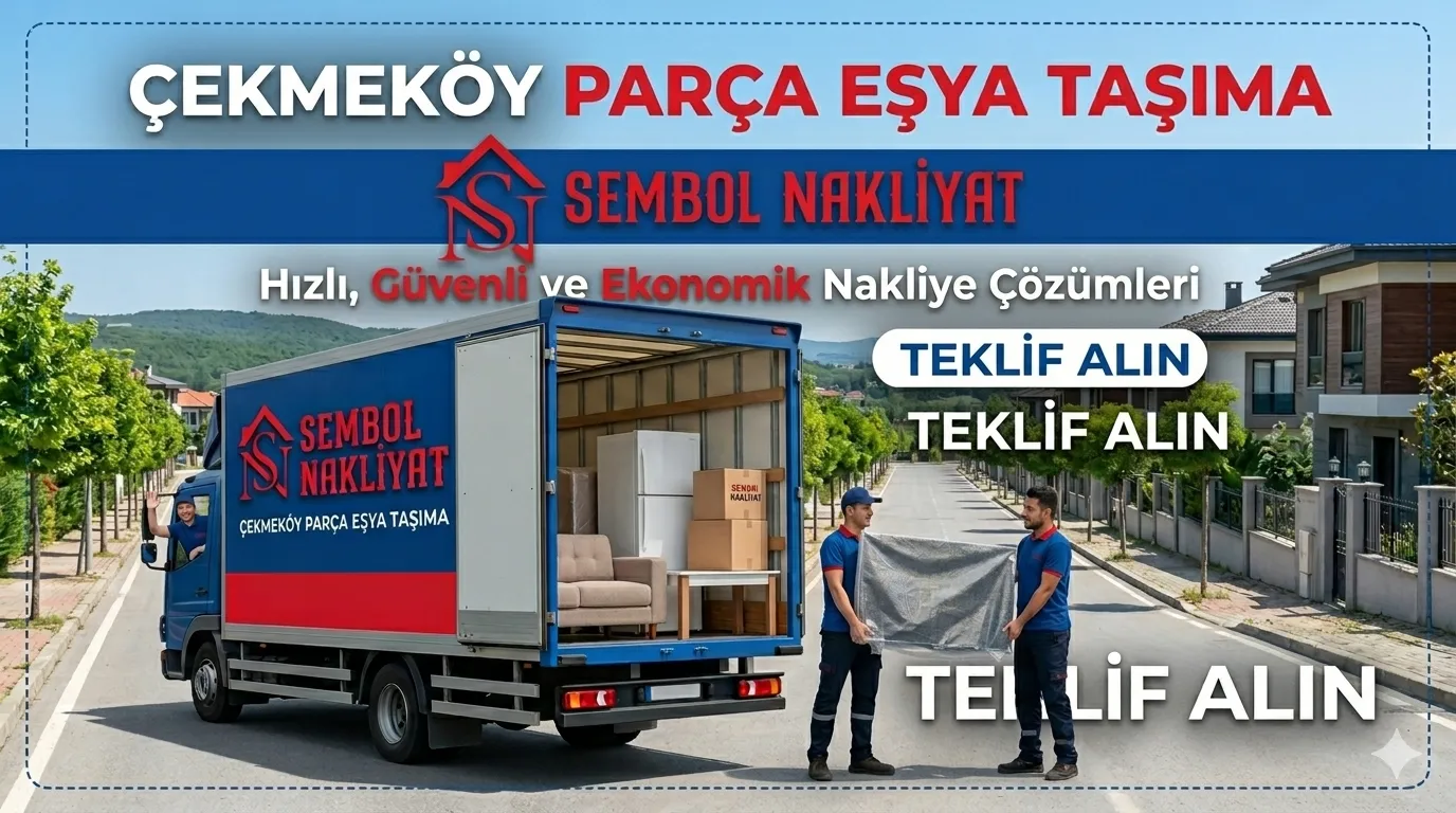 çekmeköy parça eşya taşıma
